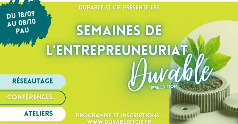 Illustration de l'article 1ère édition des Semaines de l’Entrepreneuriat durable en Béarn