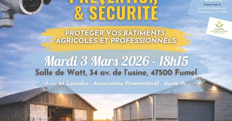 Illustration de l'article Fumel – La sécurisation des bâtiments agricoles en jeu